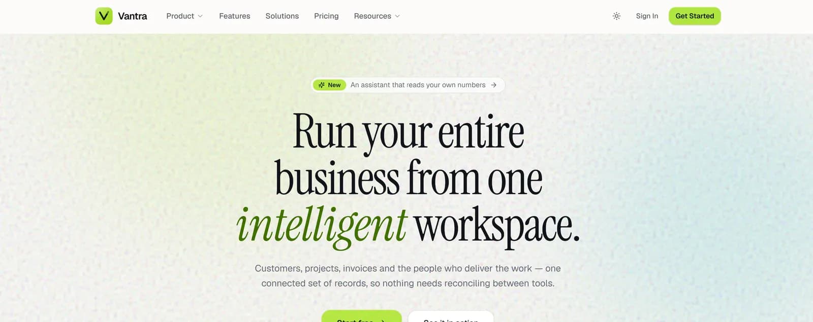 Vantra marketing homepage with the headline 'Run your entire business from one intelligent workspace.'
